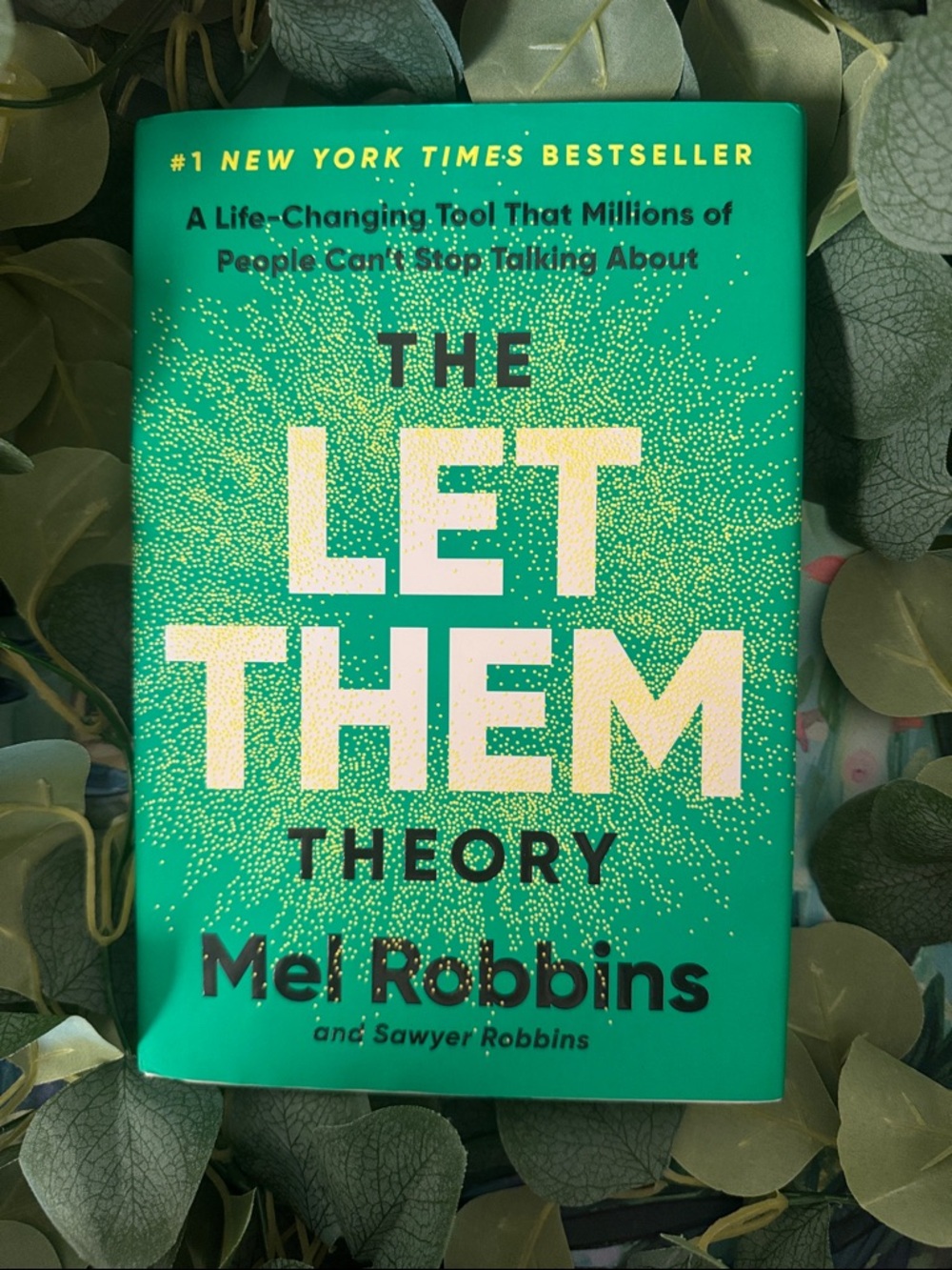 The Let Them Theory by Mel Robbins